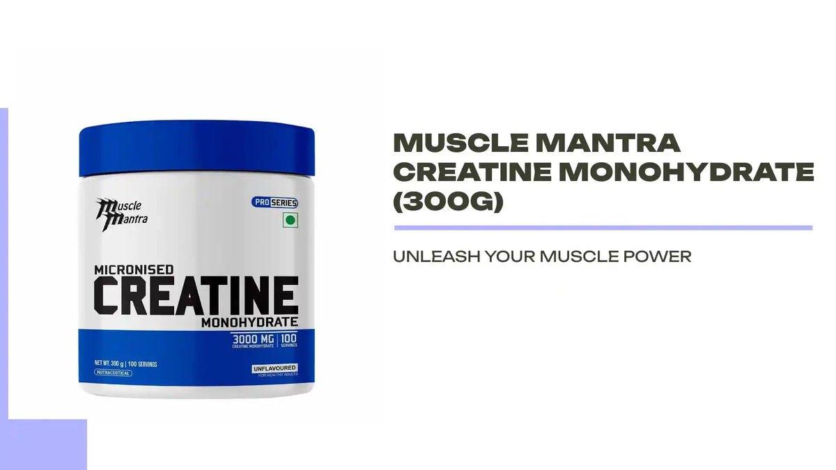 Muscle Mantra Creatine Monohydrate (300g) by@Outfy