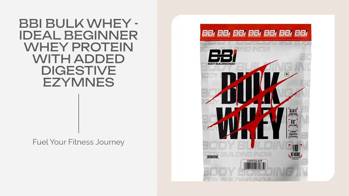 BBI Bulk Whey - Ideal Beginner Whey Protein With Added Digestive Ezymnes by@Outfy